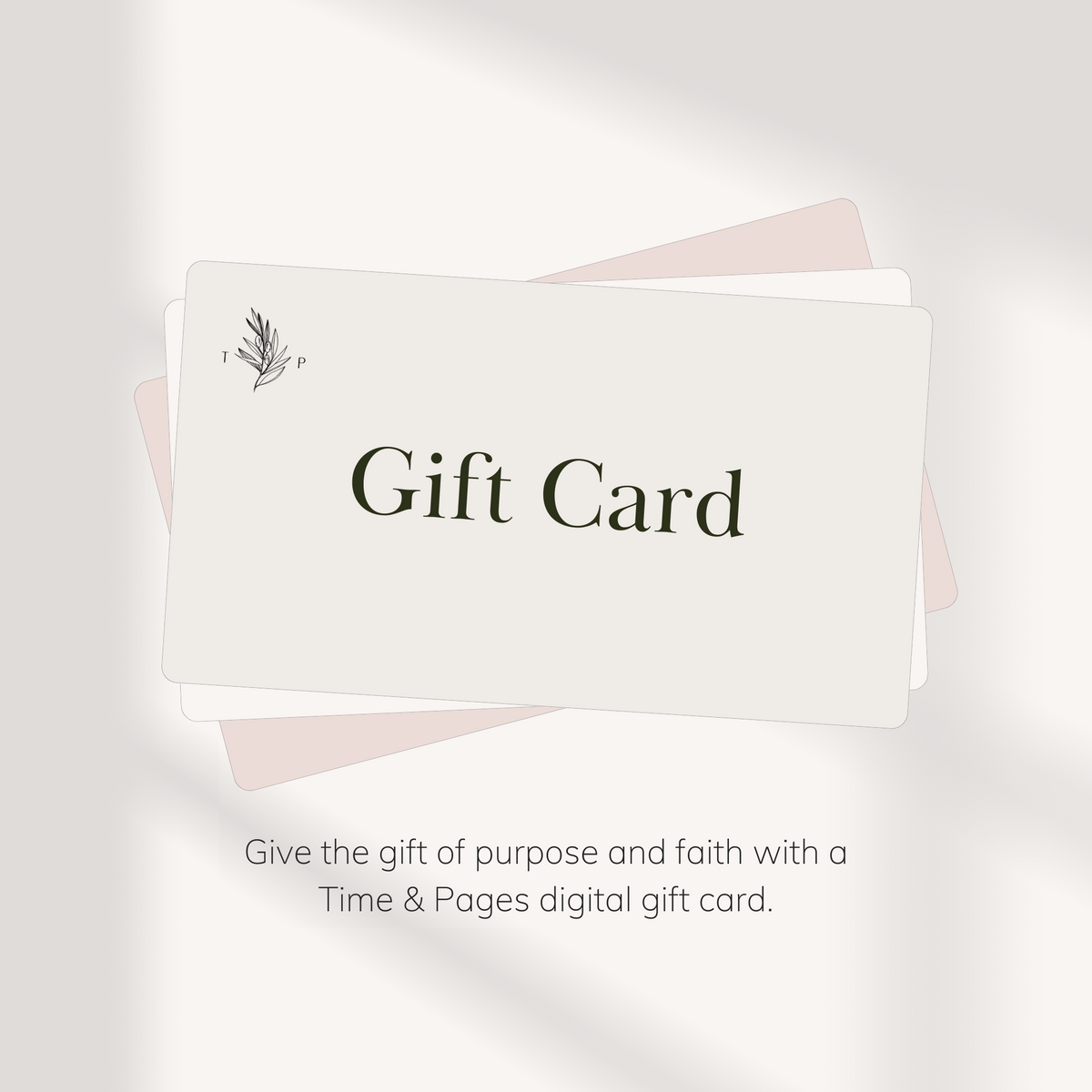 Time & Pages Digital Gift Card